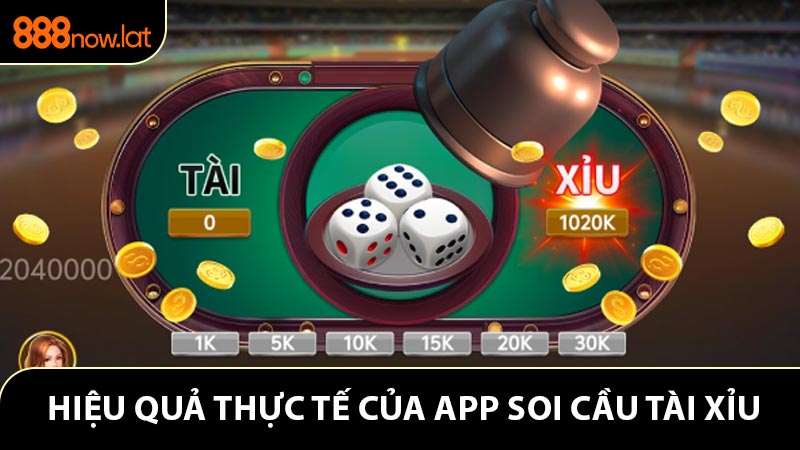 Hiệu quả thực tế của App soi cầu tài xỉu