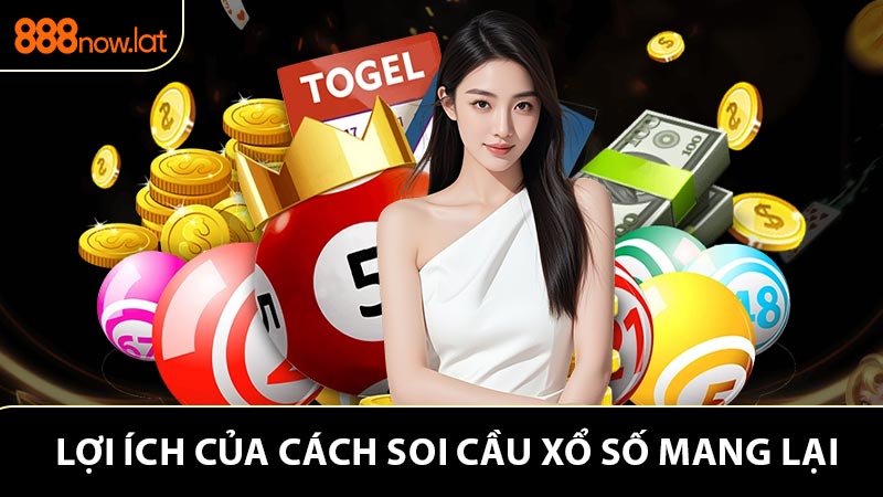 Tác dụng của việc học cách soi cầu xổ số